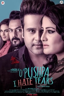 Watch O Pushpa I Hate Tears (2020) Online Full Movie Free