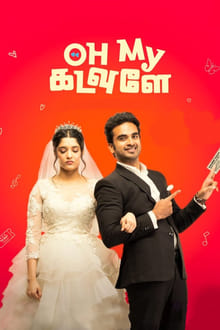 Watch Oh My Kadavule (2020) Online Full Movie Free