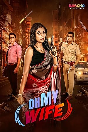 Watch Oh My Wife (2024) Online Full Movie Free