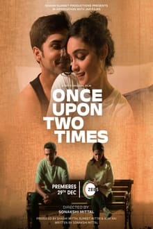 Watch Once Upon Two Times (2023) Online Full Movie Free