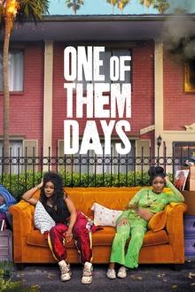 Watch One of Them Days (2025) Online Full Movie Free