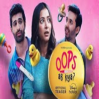 Watch Oops! Ab Kya? (2025) Online Full Movie Free