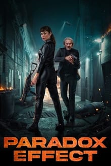 Watch Paradox Effect (2024) Online Full Movie Free