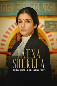 Watch Patna Shuklla (2024) Online Full Movie Free