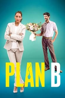 Watch Plan B (2024) Online Full Movie Free