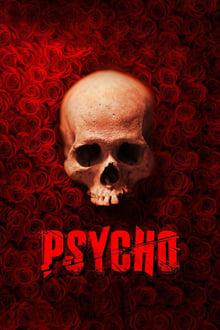 Watch Psycho (2020) Online Full Movie Free