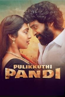 Watch Pulikkuthi Pandi (2021) Online Full Movie Free