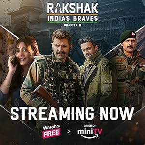 Watch Rakshak - India's Braves (2024) Online Full Movie Free