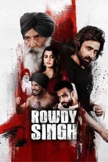 Watch Rowdy Singh (2022) Online Full Movie Free