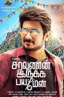 Watch Saravanan Irukka Bayamaen (2021) Online Full Movie Free