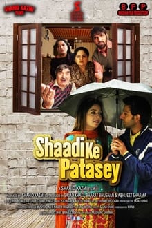 Watch Shaadi Ke Patasey (2019) Online Full Movie Free