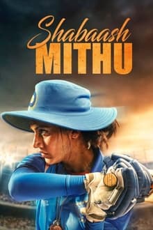 Watch Shabaash Mithu (2022) Online Full Movie Free