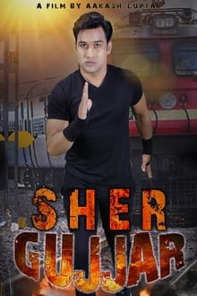 Watch Sher Gujjar (2022) Online Full Movie Free