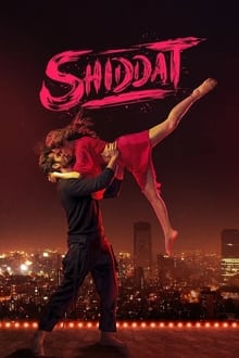 Watch Shiddat (2021) Online Full Movie Free