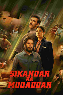 Watch Sikandar Ka Muqaddar (2024) Online Full Movie Free