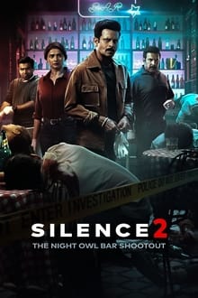 Watch Silence 2: The Night Owl Bar Shootout (2024) Online Full Movie Free