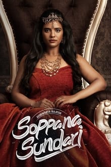 Watch Soppana Sundari (2023) Online Full Movie Free