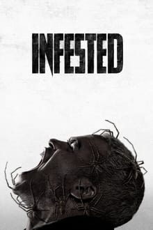 Watch Spiders (Infested) (2024) Online Full Movie Free