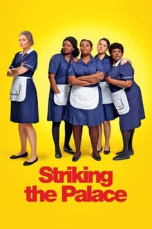 Watch Striking The Palace (2024) Online Full Movie Free