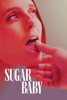 Watch Sugar Baby (2024) Online Full Movie Free