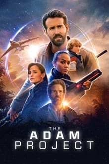 Watch The Adam Project (2022) Online Full Movie Free