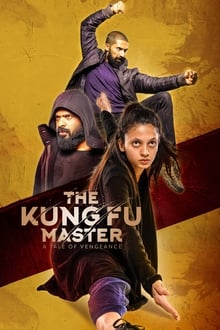 Watch The Kung Fu Master (2021) Online Full Movie Free