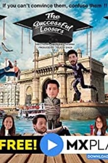 Watch The Successful Loosers (2021) Online Full Movie Free