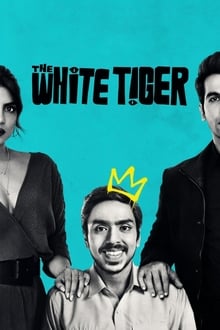 Watch The White Tiger (2021) Online Full Movie Free