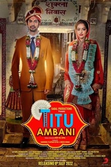 Watch Titu Ambani (2022) Online Full Movie Free