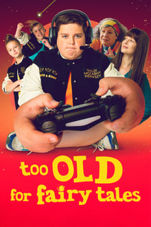 Watch Too Old for Fairy Tales (2022) Online Full Movie Free