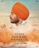 Ucha Dar Babe Nanak Da (2024)