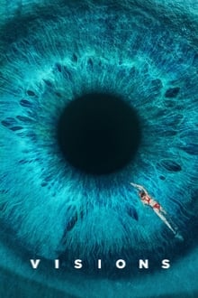 Watch Visions (2023) Online Full Movie Free