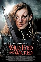 Watch Wild Eyed and Wicked (2024) Online Full Movie Free