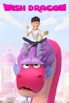 Watch Wish Dragon (2021) Online Full Movie Free