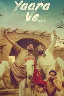 Watch Yaara Ve (2019) Online Full Movie Free