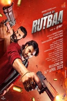 Watch Yaaran Da Rutbaa (2023) Online Full Movie Free