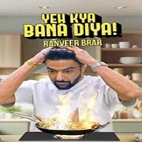 Watch Yeh kya Bana Diya (2025) Online Full Movie Free