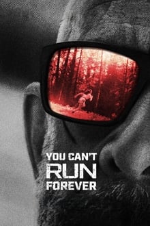 Watch You Can't Run Forever (2024) Online Full Movie Free