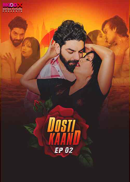 Watch Dosti Kand MoodX  (2024) Online Full Movie Free